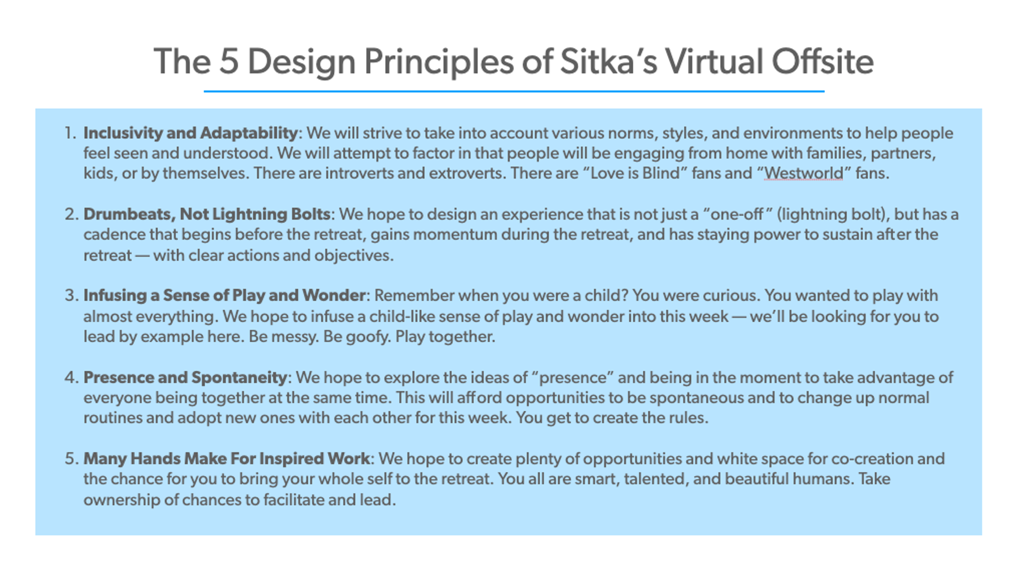 The 5 design principles of Sitka's virtual offsite
